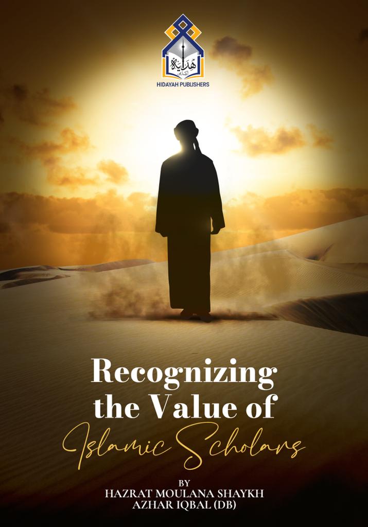 Recognizing the value of Islamic Scholors