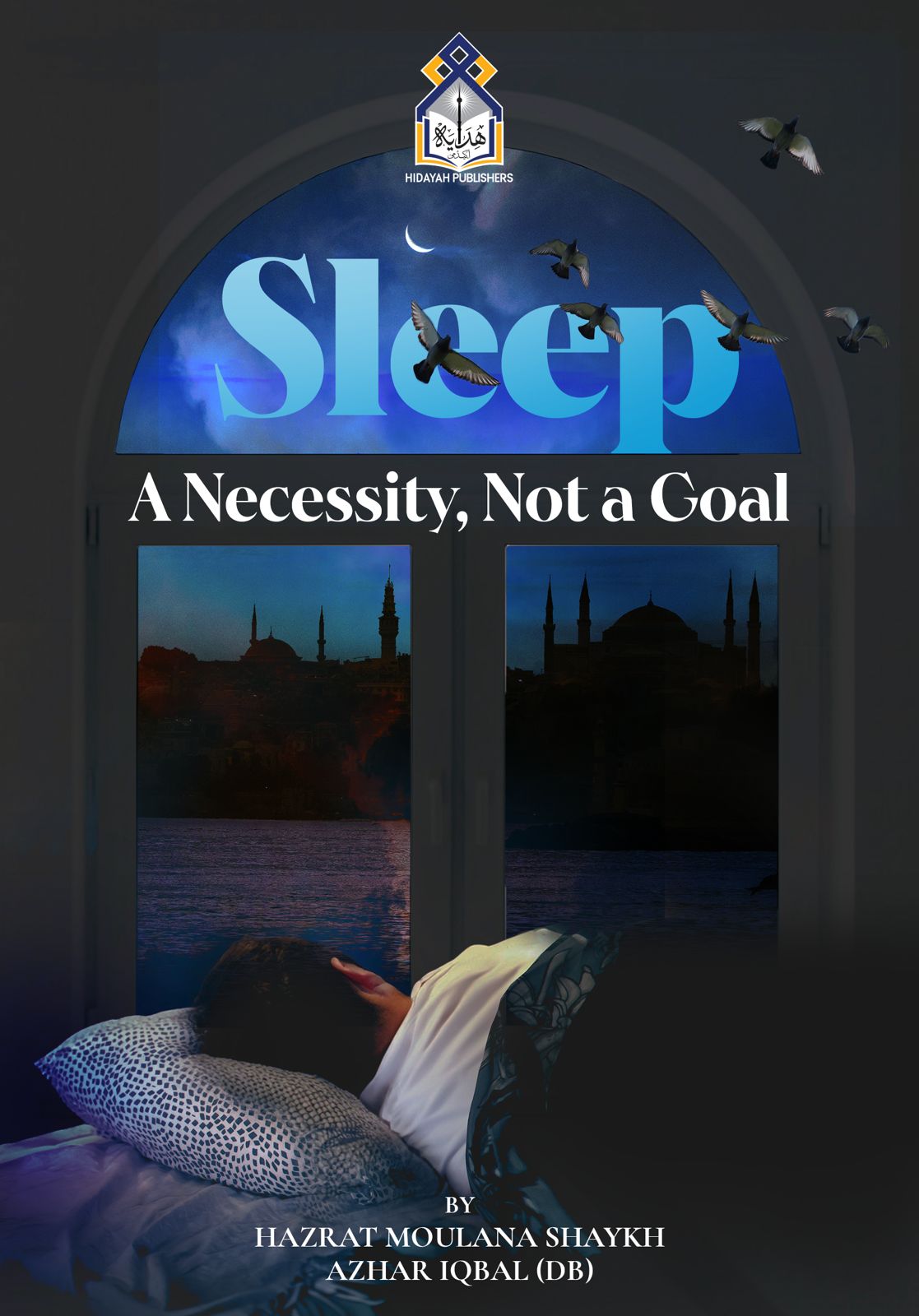 Sleep a Necessity Not a Goal